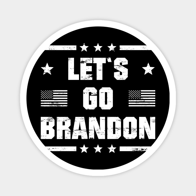 LET`S GO BRANDON Magnet by shirts.for.passions